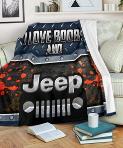 I Love Boobs And Jeep