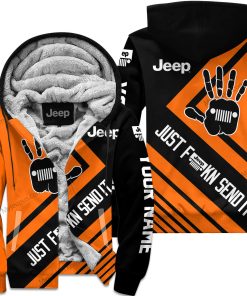 The Wave Jeep - Just Fkcn Send It - Custom Name Fleece Zip Hoodie - Orange V1