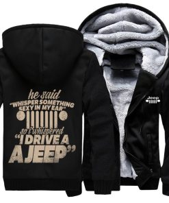 He Said Whisper Something Sexy In My Ear Jeep