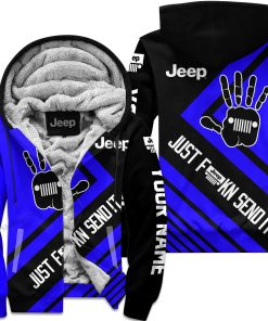 The Wave Jeep - Just Fkcn Send It - Custom Name Fleece Zip Hoodie - Blue V1