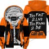 TOO FAST TO LIVE TOO YOUNG TO DIE - FLEECE HOODIE - CAN AM - ORANGE
