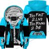TOO FAST TO LIVE TOO YOUNG TO DIE - FLEECE HOODIE - FOX RACING - SKY BLUE