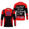 TOO FAST TO LIVE TOO YOUNG TO DIE - HUSQVARNA - RED - JERSEY