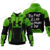 TOO FAST TO LIVE TOO YOUNG TO DIE - KAWASAKI - GREEN