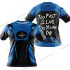 TOO FAST TO LIVE TOO YOUNG TO DIE - POLARIS - BLUE - T-SHIRT
