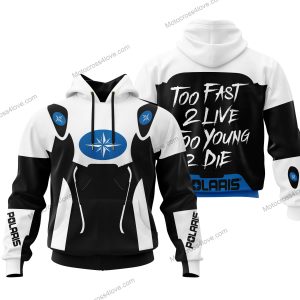 TOO FAST TO LIVE TOO YOUNG TO DIE - POLARIS - WHITE