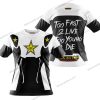 TOO FAST TO LIVE TOO YOUNG TO DIE - ROCKSTAR - WHITE - T-SHIRT