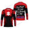 TOO FAST TO LIVE TOO YOUNG TO DIE - SUZUKI - RED - JERSEY