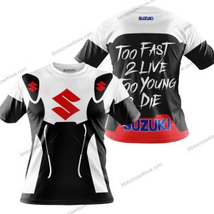 TOO FAST TO LIVE TOO YOUNG TO DIE - SUZUKI - WHITE - T-SHIRT