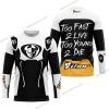 TOO FAST TO LIVE TOO YOUNG TO DIE - THOR RACING - WHITE - JERSEY