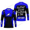 TOO FAST TO LIVE TOO YOUNG TO DIE - ALPINESTARS - BLUE - JERSEY