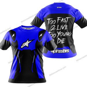 TOO FAST TO LIVE TOO YOUNG TO DIE - ALPINESTARS - BLUE - T-SHIRT