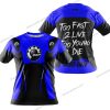 TOO FAST TO LIVE TOO YOUNG TO DIE - CAN AM - BLUE - T-SHIRT