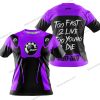 TOO FAST TO LIVE TOO YOUNG TO DIE - CAN AM - PURPLE - T-SHIRT
