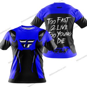 TOO FAST TO LIVE TOO YOUNG TO DIE - FLY RACING - BLUE - T-SHIRT