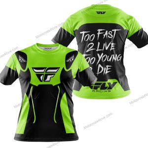 TOO FAST TO LIVE TOO YOUNG TO DIE - FLY RACING - GREEN 1 - T-SHIRT