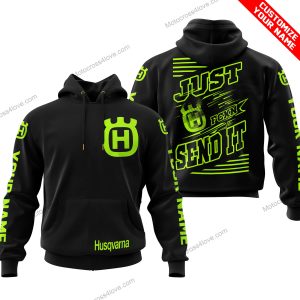PREMIUM JUST FCKN GONNA SEND IT - CUSTOM NAME - HUSQVARNA - NEON BLACK