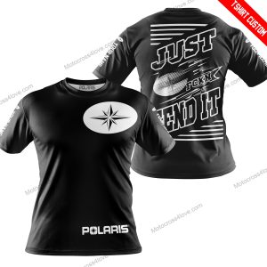 PREMIUM JUST FCKN GONNA SEND IT - CUSTOM NAME - POLARIS - WHITE BLACK - T-SHIRT