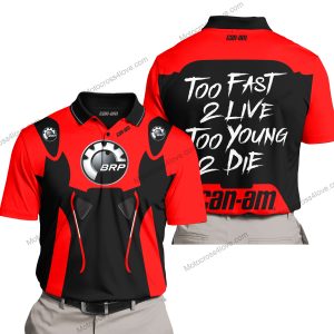 TOO FAST TO LIVE TOO YOUNG TO DIE - CAN AM - RED - POLO SHIRT