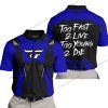 TOO FAST TO LIVE TOO YOUNG TO DIE - FLY RACING - NAVY - POLO SHIRT