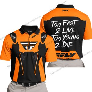 TOO FAST TO LIVE TOO YOUNG TO DIE - FLY RACING - ORANGE - POLO SHIRT