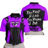 TOO FAST TO LIVE TOO YOUNG TO DIE - FLY RACING - PURPLE - POLO SHIRT