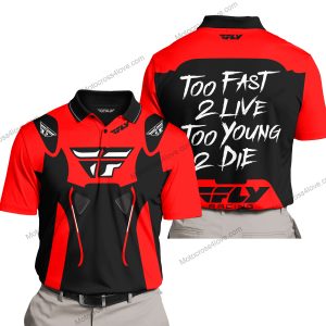 TOO FAST TO LIVE TOO YOUNG TO DIE - FLY RACING - RED - POLO SHIRT