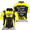 TOO FAST TO LIVE TOO YOUNG TO DIE - FLY RACING - YELLOW - POLO SHIRT