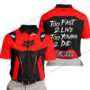TOO FAST TO LIVE TOO YOUNG TO DIE - FOX RACING - RED - POLO SHIRT