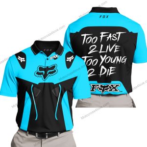 TOO FAST TO LIVE TOO YOUNG TO DIE - FOX RACING - SKY BLUE - POLO SHIRT