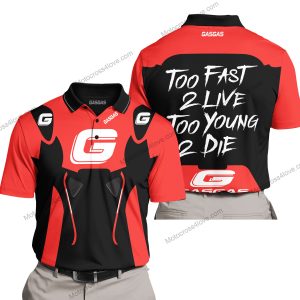 TOO FAST TO LIVE TOO YOUNG TO DIE - GAS GAS - RED - POLO SHIRT