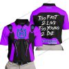 TOO FAST TO LIVE TOO YOUNG TO DIE - HUSQVARNA - PURPLE - POLO SHIRT