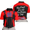 TOO FAST TO LIVE TOO YOUNG TO DIE - HUSQVARNA - RED - POLO SHIRT