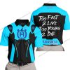 TOO FAST TO LIVE TOO YOUNG TO DIE - HUSQVARNA - SKY BLUE - POLO SHIRT
