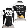 TOO FAST TO LIVE TOO YOUNG TO DIE - THOR RACING - WHITE - POLO SHIRT