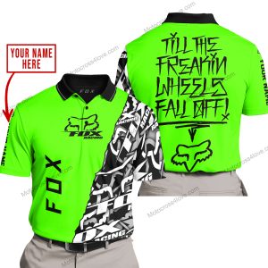 TILL THE FUCKIN FREAKIN TRAINING WHEEL FALL OFF - LIMITED EDITION - CUSTOM NAME - FOX RACING - GREEN - POLO SHIRT