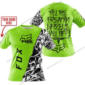 TILL THE FUCKIN FREAKIN TRAINING WHEEL FALL OFF - LIMITED EDITION - CUSTOM NAME - FOX RACING - GREEN 1 - T-SHIRT