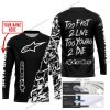 TOO FAST TO LIVE TOO YOUNG TO DIE - LIMITED EDITION - CUSTOM NAME - ALPINESTARS - BLACK - JERSEY