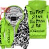 TOO FAST TO LIVE TOO YOUNG TO DIE - LIMITED EDITION - CUSTOM NAME - ALPINESTARS - GREEN 1 - FLEECE ZIP HOOODIE