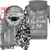 TOO FAST TO LIVE TOO YOUNG TO DIE - LIMITED EDITION - CUSTOM NAME - ALPINESTARS - GREY - FLEECE ZIP HOOODIE