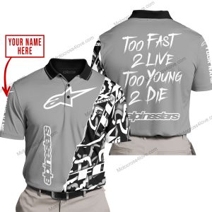 TOO FAST TO LIVE TOO YOUNG TO DIE - LIMITED EDITION - CUSTOM NAME - ALPINESTARS - GREY - POLO SHIRT