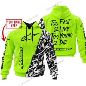 TOO FAST TO LIVE TOO YOUNG TO DIE - LIMITED EDITION - CUSTOM NAME - ALPINESTARS - NEON