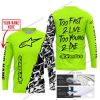 TOO FAST TO LIVE TOO YOUNG TO DIE - LIMITED EDITION - CUSTOM NAME - ALPINESTARS - NEON - JERSEY