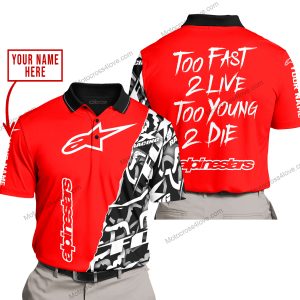 TOO FAST TO LIVE TOO YOUNG TO DIE - LIMITED EDITION - CUSTOM NAME - ALPINESTARS - RED - POLO SHIRT