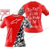 TOO FAST TO LIVE TOO YOUNG TO DIE - LIMITED EDITION - CUSTOM NAME - ALPINESTARS - RED - T-SHIRT