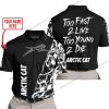 TOO FAST TO LIVE TOO YOUNG TO DIE - LIMITED EDITION - CUSTOM NAME - ARCTIC CAT - BLACK - POLO SHIRT