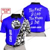 TOO FAST TO LIVE TOO YOUNG TO DIE - LIMITED EDITION - CUSTOM NAME - CAN AM - BLUE - POLO SHIRT