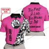 TOO FAST TO LIVE TOO YOUNG TO DIE - LIMITED EDITION - CUSTOM NAME - CAN AM - PINK 1 - POLO SHIRT