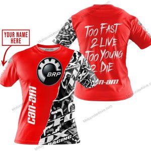 TOO FAST TO LIVE TOO YOUNG TO DIE - LIMITED EDITION - CUSTOM NAME - CAN AM - RED - T-SHIRT