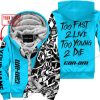 TOO FAST TO LIVE TOO YOUNG TO DIE - LIMITED EDITION - CUSTOM NAME - CAN AM - SKY BLUE- FLEECE ZIP HOOODIE